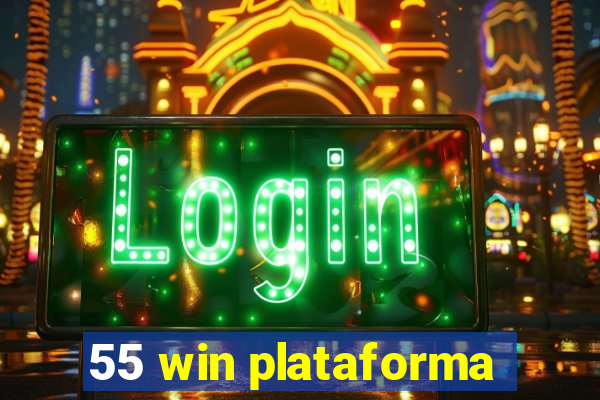 55 win plataforma